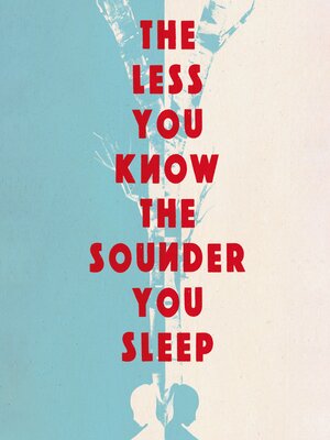 The Less You Know the Sounder You Sleep - Audiobook